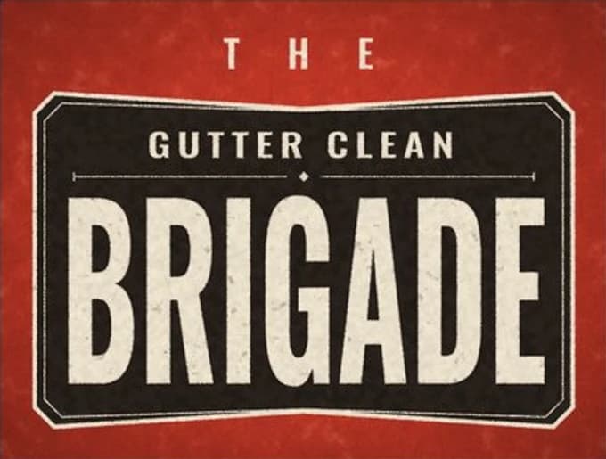 The Gutter Clean Brigade
